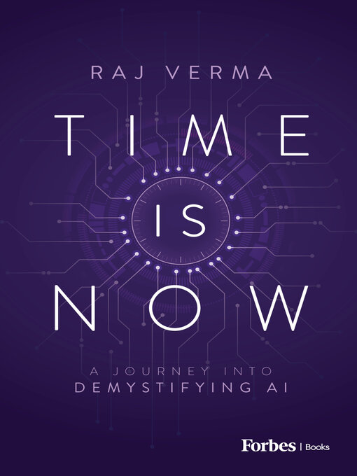 Title details for Time is Now by Raj Verma - Available